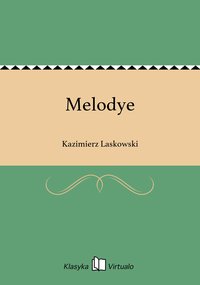 Melodye - Kazimierz Laskowski - ebook
