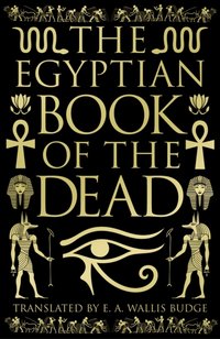 Egyptian Book of the Dead [DRM] - EA Wallis Budge - ebook