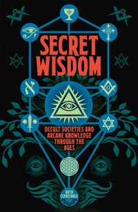 Secret Wisdom [DRM] - Ruth Clydesdale - ebook