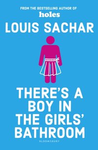 There's a Boy in the Girls' Bathroom [DRM] - Louis Sachar - ebook