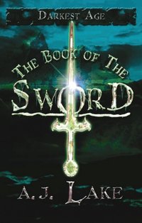 Book of the Sword [DRM] - A.J. Lake - ebook