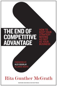 End of Competitive Advantage [DRM] - Alex Gourlay - ebook