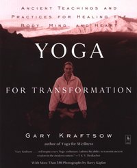 Yoga for Transformation [DRM] - Gary Kraftsow - ebook