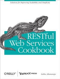 RESTful Web Services Cookbook [DRM] - Subbu Allamaraju - ebook