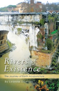 Rivers of Existence [DRM] - Leanne Dawson - ebook