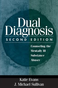 Dual Diagnosis [DRM] - J. Michael Sullivan - ebook