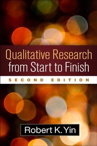 Qualitative Research from Start to Finish [DRM] - Robert K. Yin - ebook