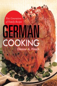 German Cooking [DRM] - Eleanor A. Hinsch - ebook