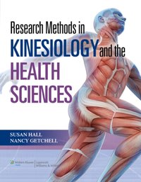 Research Methods in Kinesiology and the Health Sciences [DRM] - Susan Hall - ebook