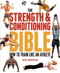 Strength and Conditioning Bible [DRM] - Nick Grantham - ebook