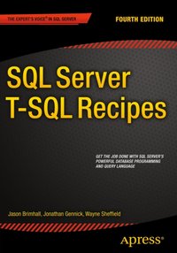 SQL Server T-SQL Recipes [DRM] - Wayne Sheffield - ebook