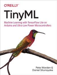 TinyML [DRM] - Daniel Situnayake - ebook