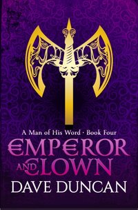 Emperor and Clown [DRM] - Dave Duncan - ebook