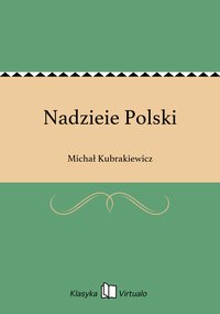 Nadzieie Polski - Michał Kubrakiewicz - ebook