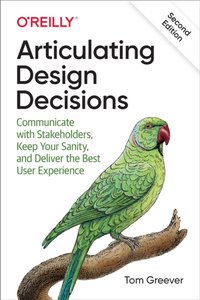Articulating Design Decisions [DRM] - Tom Greever - ebook