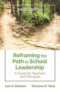 Reframing the Path to School Leadership [DRM] - Terrence E. Deal - ebook