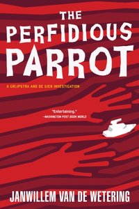 Perfidious Parrot [DRM] - Janwillem van de Wetering - ebook