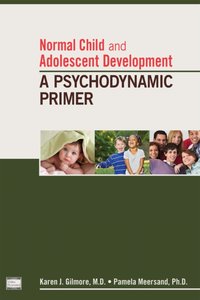 Normal Child and Adolescent Development [DRM] - Pamela Meersand - ebook