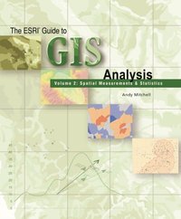 ESRI Guide to GIS Analysis, Volume 2 [DRM] - Andy Mitchell - ebook