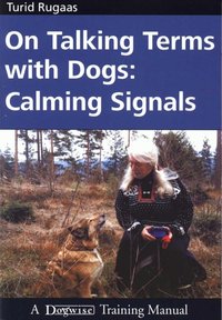 ON TALKING TERMS WITH DOGS [DRM] - Turid Rugaas - ebook