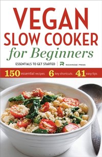 Vegan Slow Cooker for Beginners [DRM] - Rockridge Press - ebook