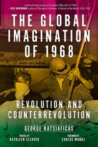 Global Imagination of 1968 [DRM] - George Katsiaficas - ebook