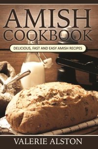 Amish Cookbook [DRM] - Valerie Alston - ebook
