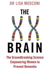 XX Brain [DRM] - Lisa Mosconi - ebook