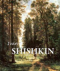 Ivan Shishkin [DRM] - Irina Shuvalova - ebook