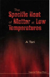 Specific Heat Of Matter At Low Temperatures, The [DRM] - Tari Ahmet Tari - ebook