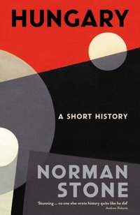 Hungary [DRM] - Norman Stone - ebook