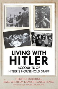 Living with Hitler [DRM] - Anna Plaim - ebook