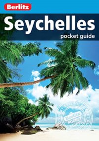 Berlitz Pocket Guide Seychelles (Travel Guide eBook) [DRM] - Berlitz - ebook