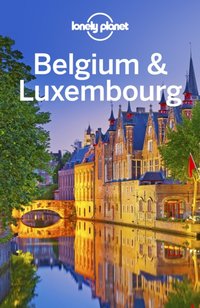 Lonely Planet Belgium & Luxembourg [DRM] - Helena Smith - ebook