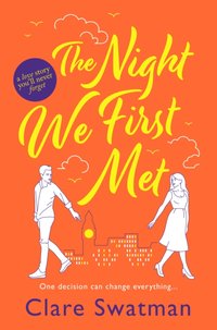 Night We First Met [DRM] - Clare Swatman - ebook
