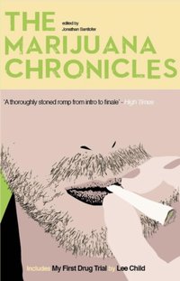 Marijuana Chronicles [DRM] - Jonathan Santlofer - ebook