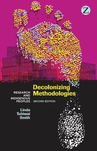 Decolonizing Methodologies [DRM] - Smith Linda Tuhiwai Smith - ebook