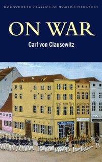 On War [DRM] - Carl von Clausewitz - ebook