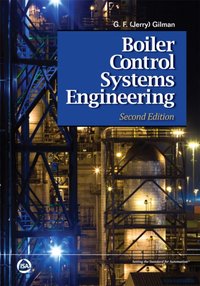 Boiler Control Systems Engineering, Second Edition [DRM] - G.F. Gilman - ebook