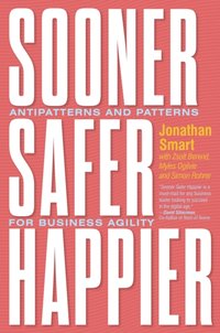 Sooner Safer Happier [DRM] - Simon Rohrer - ebook