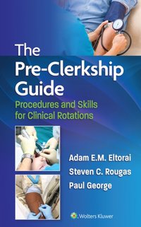 Pre-Clerkship Guide [DRM] - Steven Rougas - ebook