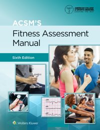 ACSM's Fitness Assessment Manual [DRM] - Meir Magal - ebook