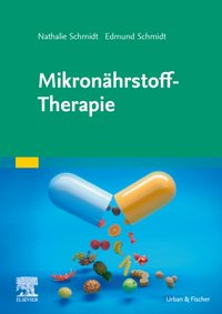 Mikronährstoff-Therapie [DRM] - Nathalie Schmidt - ebook