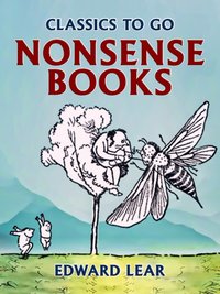 Nonsense Books [DRM] - Edward Lear - ebook