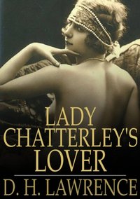 Lady Chatterley's Lover [DRM] - D. H. Lawrence - ebook