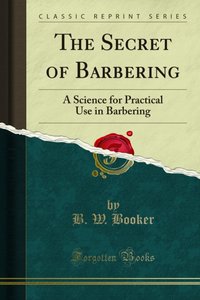 Secret of Barbering [DRM] - B. W. Booker - ebook