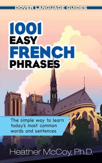 1001 Easy French Phrases [DRM] - Heather McCoy - ebook
