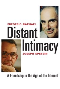 Distant Intimacy [DRM] - Epstein Joseph Epstein - ebook