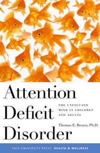 Attention Deficit Disorder [DRM] - Brown Thomas Brown - ebook