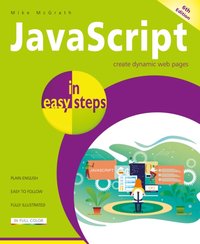 JavaScript in easy steps, 6th edition [DRM] - Mike McGrath - ebook